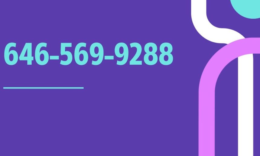 The Mysterious Number: Unveiling the Secrets of 646-569-9288