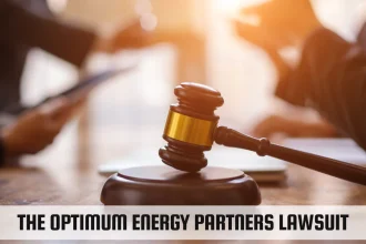 The Optimum Energy Partners Lawsuit: An In-Depth Analysis